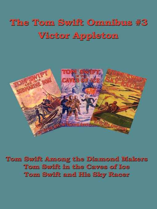Imagen de portada para The Tom Swift Omnibus #3